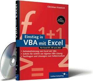 Einstieg in VBA mit Excel: Automatisierung von Excel mit Visual Basic für Applikationen (Galileo Computing)