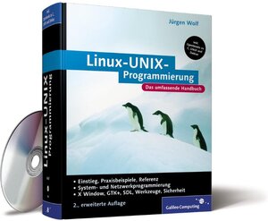 Linux-UNIX-Programmierung: Das umfassende Handbuch (Galileo Computing)