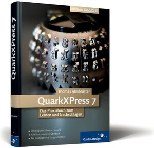 Buchcover QuarkXPress 7 | Thomas Armbrüster | EAN 9783898428637 | ISBN 3-89842-863-X | ISBN 978-3-89842-863-7