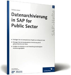 Datenarchivierung in SAP for Public Sector: SAP-Heft 14 (SAP-Hefte)