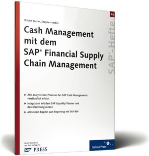 Cash Management mit dem SAP Financial Supply Chain Management: SAP-Heft 24 (SAP-Hefte)