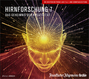 Buchcover Hirnforschung 7 | Frankfurter Allgemeine Archiv | EAN 9783898432801 | ISBN 3-89843-280-7 | ISBN 978-3-89843-280-1