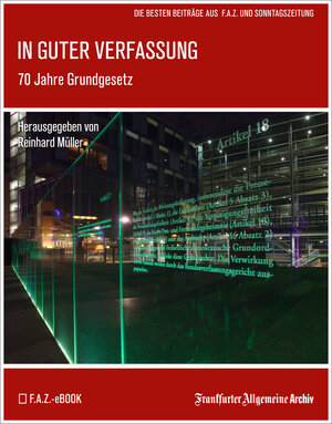 Buchcover In guter Verfassung | Frankfurter Allgemeine Archiv | EAN 9783898434744 | ISBN 3-89843-474-5 | ISBN 978-3-89843-474-4
