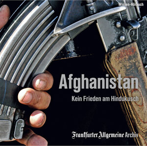 Buchcover Afghanistan | Frankfurter Allgemeine Archiv | EAN 9783898435451 | ISBN 3-89843-545-8 | ISBN 978-3-89843-545-1