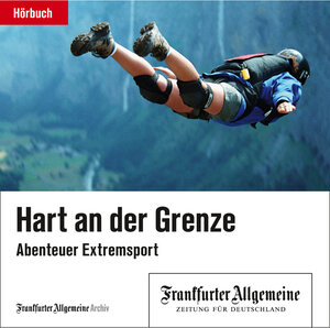 Buchcover Hart an der Grenze | Frankfurter Allgemeine Archiv | EAN 9783898435475 | ISBN 3-89843-547-4 | ISBN 978-3-89843-547-5