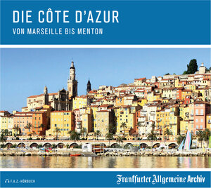 Buchcover Die Côte d`Azur  | EAN 9783898435567 | ISBN 3-89843-556-3 | ISBN 978-3-89843-556-7