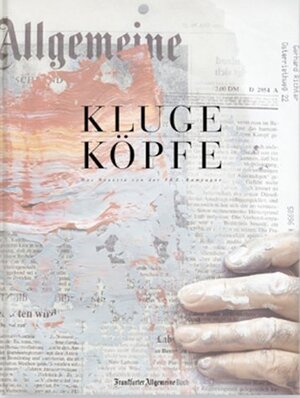 Kluge Köpfe, Bd.3, Das neueste von der F.A.Z.-Kampagne