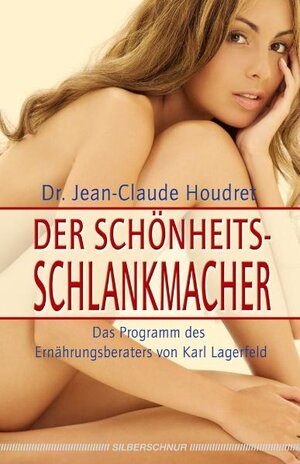 Buchcover Der Schönheits-Schlankmacher | Jean C Houdret | EAN 9783898451888 | ISBN 3-89845-188-7 | ISBN 978-3-89845-188-8