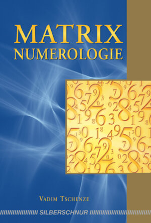 Buchcover Matrix-Numerologie | Vadim Tschenze | EAN 9783898453608 | ISBN 3-89845-360-X | ISBN 978-3-89845-360-8