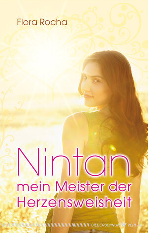 Buchcover Nintan - mein Meister der Herzensweisheit | Flora Rocha | EAN 9783898453769 | ISBN 3-89845-376-6 | ISBN 978-3-89845-376-9