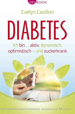 Buchcover Diabetes | Evelyn Cavillon | EAN 9783898456180 | ISBN 3-89845-618-8 | ISBN 978-3-89845-618-0