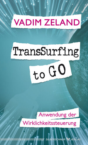Buchcover TransSurfing to go | Vadim Zeland | EAN 9783898457743 | ISBN 3-89845-774-5 | ISBN 978-3-89845-774-3