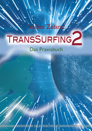 Buchcover TransSurfing 2 | Vadim Zeland | EAN 9783898458429 | ISBN 3-89845-842-3 | ISBN 978-3-89845-842-9
