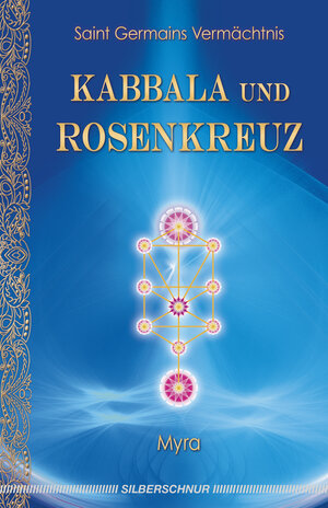 Buchcover Kabbala und Rosenkreuz | Myra | EAN 9783898458764 | ISBN 3-89845-876-8 | ISBN 978-3-89845-876-4