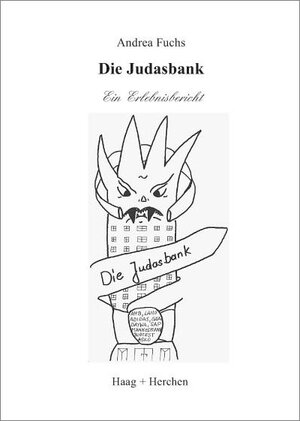 Die Judasbank. Ein Erlebnisbericht