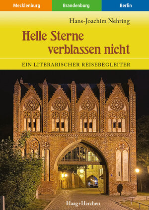 Buchcover Helle Sterne verblassen nicht | Hans-Joachim Nehring | EAN 9783898469067 | ISBN 3-89846-906-9 | ISBN 978-3-89846-906-7