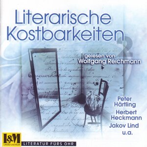 Buchcover Literarische Kostbarkeiten gelesen von Wolfgang Reichmann | Herbert Heckmann | EAN 9783898496100 | ISBN 3-89849-610-4 | ISBN 978-3-89849-610-0