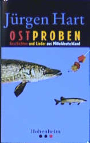 Ostproben. Geschichten und Lieder aus Mitteldeutschland