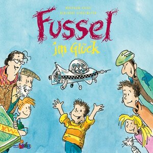 Buchcover Fussel im Glück | Wolfram Eicke | EAN 9783898559829 | ISBN 3-89855-982-3 | ISBN 978-3-89855-982-9