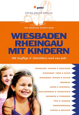 Buchcover Wiesbaden Rheingau mit Kindern | Eberhard Schmitt-Burk | EAN 9783898590372 | ISBN 3-89859-037-2 | ISBN 978-3-89859-037-2