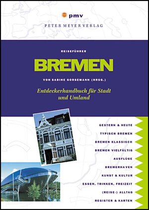 Buchcover Bremen | Sabine Gorsemann | EAN 9783898590433 | ISBN 3-89859-043-7 | ISBN 978-3-89859-043-3