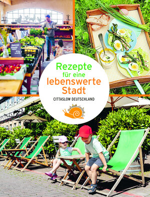 Buchcover Rezepte für eine lebenswerte Stadt  | EAN 9783898591171 | ISBN 3-89859-117-4 | ISBN 978-3-89859-117-1