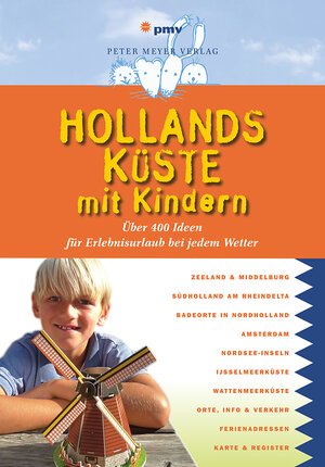Buchcover Hollands Küste mit Kindern | Monika Diepstraten | EAN 9783898594523 | ISBN 3-89859-452-1 | ISBN 978-3-89859-452-3