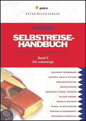 Das Selbstreise-Handbuch, Bd. 2