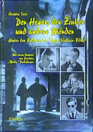 Der Hexer, der Zinker und andere Mörder