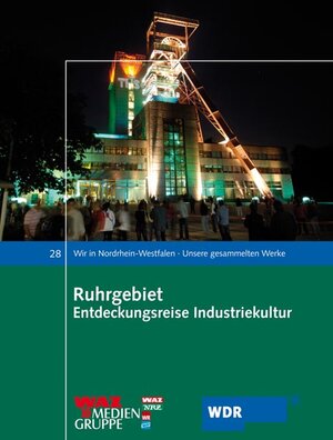 Buchcover Ruhrgebiet Entdeckungsreise Industriekultur | Delia Bösch | EAN 9783898617703 | ISBN 3-89861-770-X | ISBN 978-3-89861-770-3