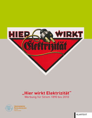 Buchcover "Hier wirkt Elektrizität"  | EAN 9783898618861 | ISBN 3-89861-886-2 | ISBN 978-3-89861-886-1