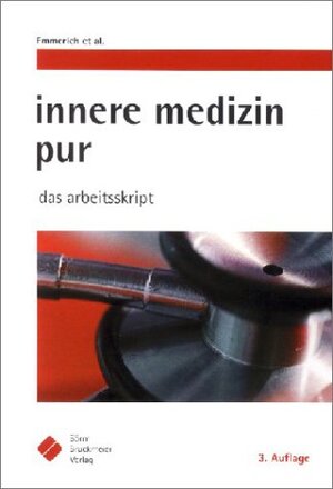Buchcover innere medizin pur - das arbeitsskript | Bertold Emmerich | EAN 9783898625005 | ISBN 3-89862-500-1 | ISBN 978-3-89862-500-5