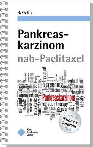 Buchcover Pankreaskarzinom nab-Paclitaxel | Helmut Oettle | EAN 9783898627689 | ISBN 3-89862-768-3 | ISBN 978-3-89862-768-9