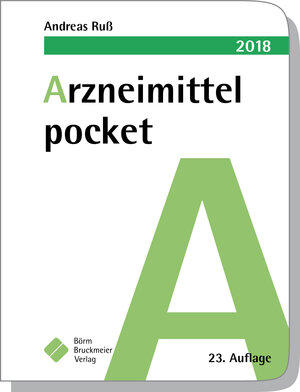 Buchcover Arzneimittel pocket 2018 | Andreas Ruß | EAN 9783898627887 | ISBN 3-89862-788-8 | ISBN 978-3-89862-788-7