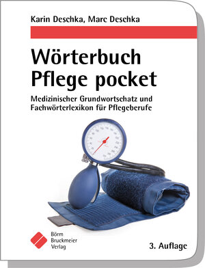 Buchcover Wörterbuch Pflege pocket : Medizinischer Grundwortschatz und Fachwörterlexikon für Pflegeberufe | Karin Deschka | EAN 9783898628426 | ISBN 3-89862-842-6 | ISBN 978-3-89862-842-6