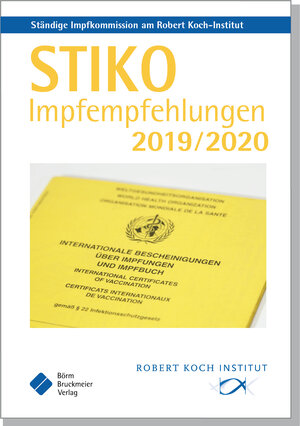 Buchcover STIKO Impfempfehlungen 2019/2020  | EAN 9783898629911 | ISBN 3-89862-991-0 | ISBN 978-3-89862-991-1