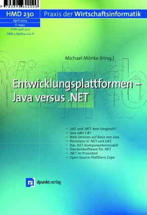 Buchcover Entwicklungsplattformen: Java versus.NET | EAN 9783898642026 | ISBN 3-89864-202-X | ISBN 978-3-89864-202-6