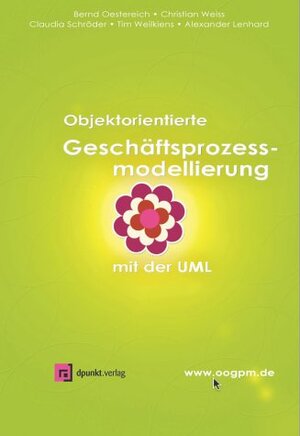 Objektorientierte Geschäftsprozessmodellierung mit der UML