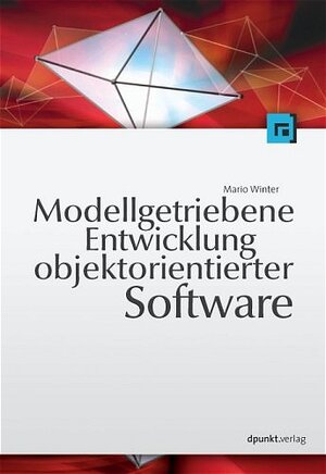 Buchcover Methodische objektorientierte Softwareentwicklung | Mario Winter | EAN 9783898642736 | ISBN 3-89864-273-9 | ISBN 978-3-89864-273-6