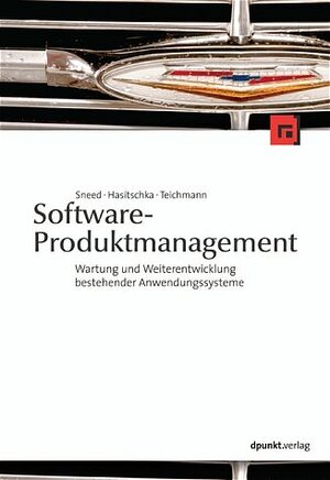 Buchcover Software-Produktmanagement | Harry M Sneed | EAN 9783898642743 | ISBN 3-89864-274-7 | ISBN 978-3-89864-274-3