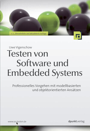 Buchcover Testen von Software und Embedded Systems | Uwe Vigenschow | EAN 9783898646383 | ISBN 3-89864-638-6 | ISBN 978-3-89864-638-3