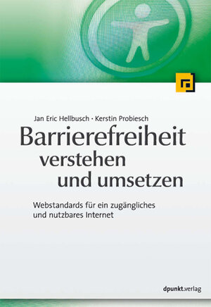 Buchcover Barrierefreiheit verstehen und umsetzen | Jan Eric Hellbusch | EAN 9783898648691 | ISBN 3-89864-869-9 | ISBN 978-3-89864-869-1