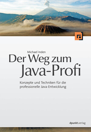 Buchcover Der Weg zum Java-Profi | Michael Inden | EAN 9783898648783 | ISBN 3-89864-878-8 | ISBN 978-3-89864-878-3