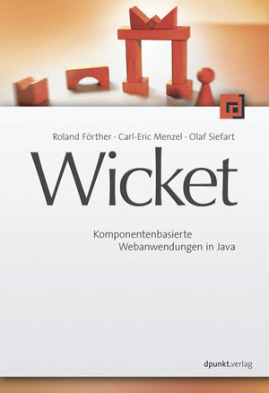 Buchcover Wicket | Roland Förther | EAN 9783898649841 | ISBN 3-89864-984-9 | ISBN 978-3-89864-984-1