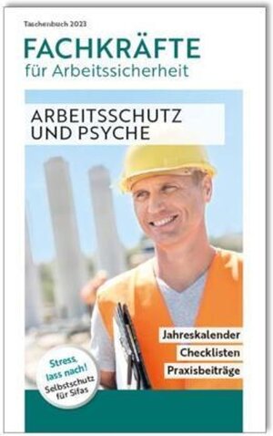 Buchcover Taschenbuch Fachkräfte für Arbeitssicherheit 2023  | EAN 9783898695343 | ISBN 3-89869-534-4 | ISBN 978-3-89869-534-3