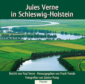 Buchcover Jules Verne in Schleswig-Holstein  | EAN 9783898761987 | ISBN 3-89876-198-3 | ISBN 978-3-89876-198-7