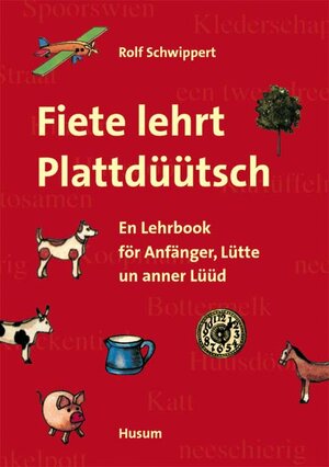 Buchcover Fiete lehrt Plattdüütsch | Rolf Schwippert | EAN 9783898762274 | ISBN 3-89876-227-0 | ISBN 978-3-89876-227-4