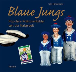 Buchcover Blaue Jungs | Ute Hinrichsen | EAN 9783898762359 | ISBN 3-89876-235-1 | ISBN 978-3-89876-235-9
