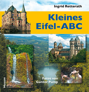 Buchcover Kleines Eifel-ABC | Ingrid Retterath | EAN 9783898765466 | ISBN 3-89876-546-6 | ISBN 978-3-89876-546-6