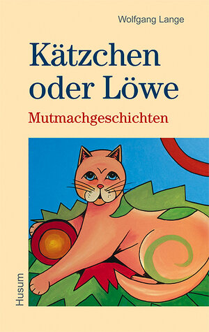 Buchcover Kätzchen oder Löwe  | EAN 9783898766135 | ISBN 3-89876-613-6 | ISBN 978-3-89876-613-5